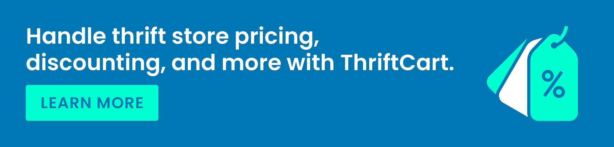 Handle thrift store pricing, discounting, and more with ThriftCart. Learn more.